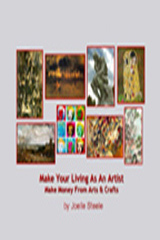 Make Your Living As An Artist by Joelle Steele